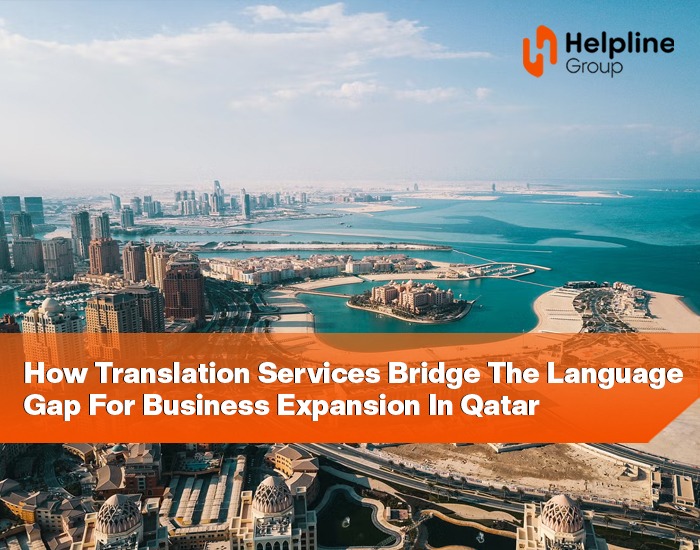 How-Translation-Services-Bridge-the-Language-Gap-for-Business-Expansion-in-Qatar