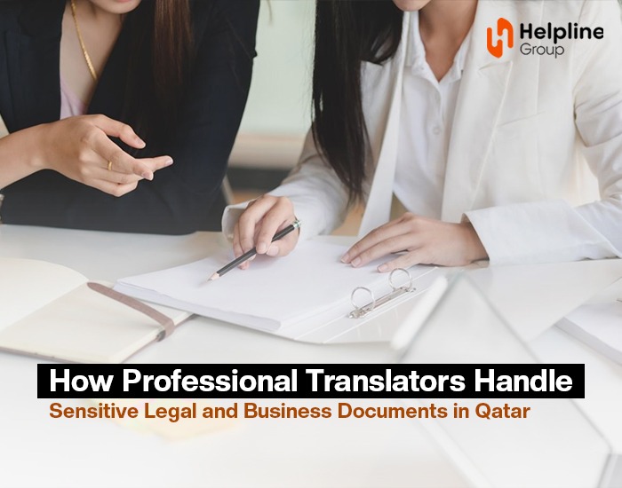 How-Professional-Translators-Handle-Sensitive-Legal-and-Business-Documents-in-Qatar