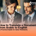 How-to-Translate-a-Document-from-Arabic-to-English-A-Practical-Guide-for-Qatar-Residents
