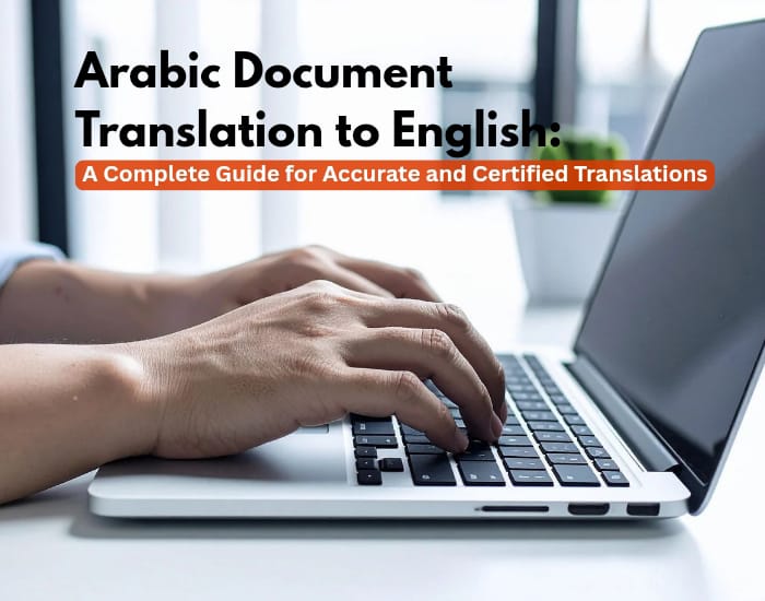 Arabic-Document-Translation-to-English-A-Complete-Guide-for-Accurate-and-Certified-Translations