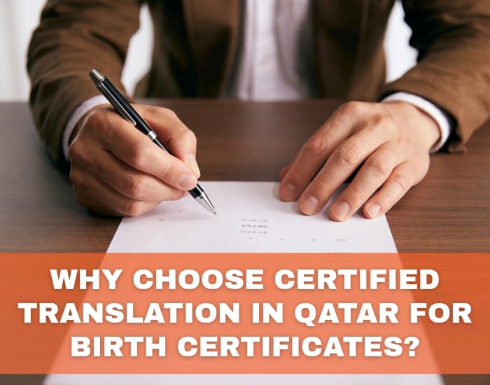Why-Choose-Certified-Translation-in-Qatar-for-Birth-Certificates.