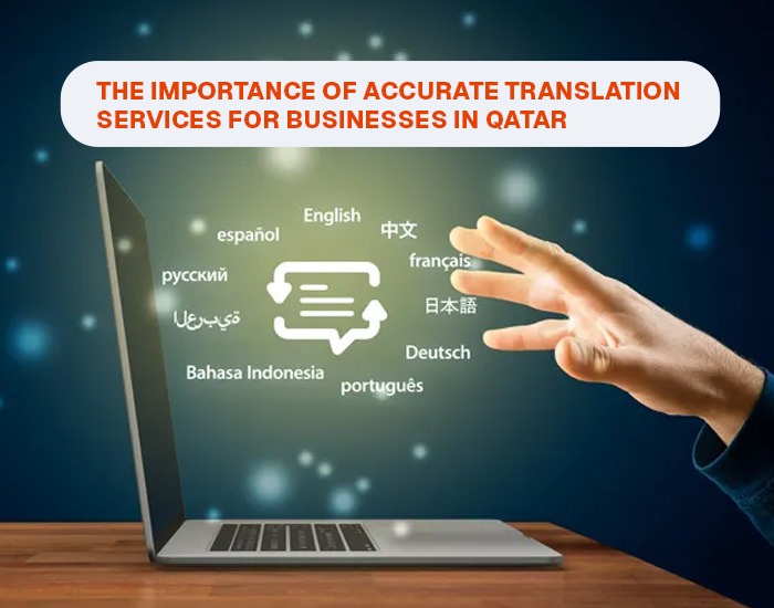 The-Importance-of-Accurate-Translation-Services-for-Businesses-in-Qatar