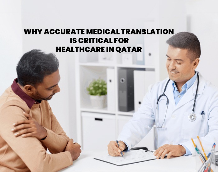 Why-Accurate-Medical-Translation-Is-Critical-for-Healthcare-in-Qatar