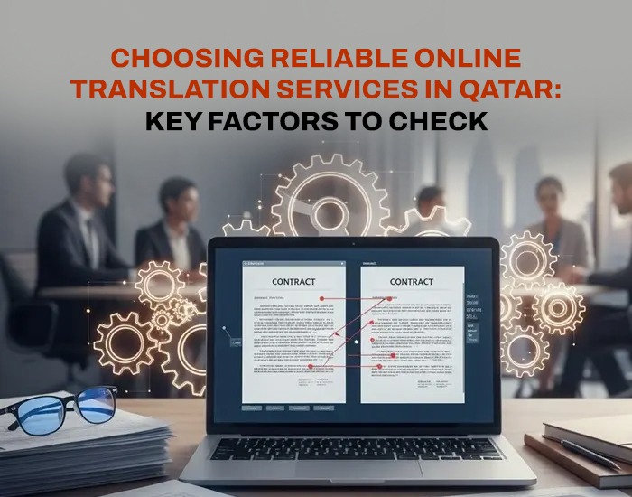 Choosing-Reliable-Online-Translation-Services-in-Qatar-Key-Factors-to-Check